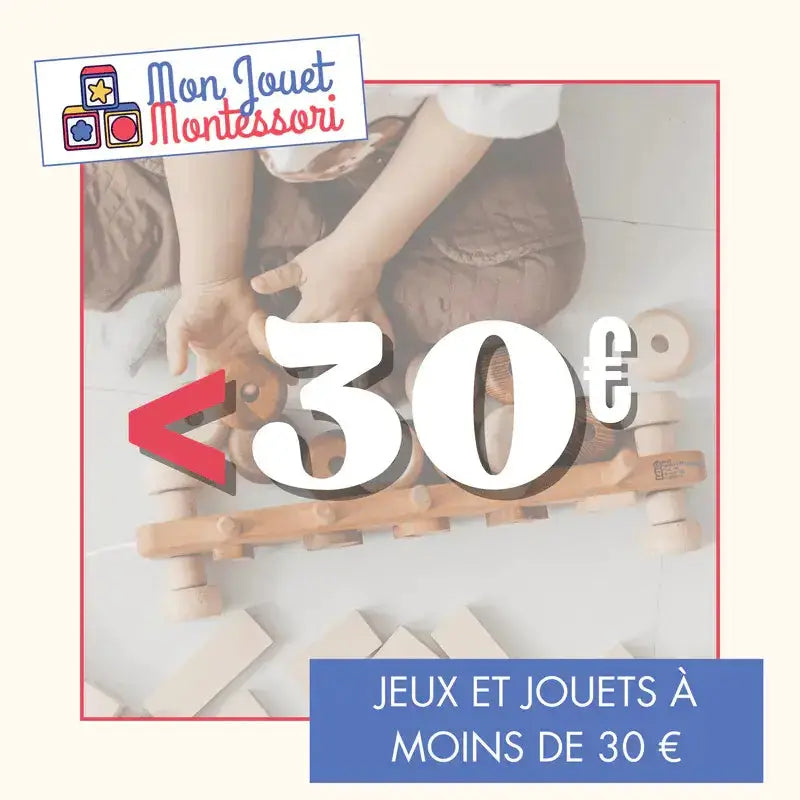 Jouets-Montessori-à-moins-de-30 - Mon Jouet Montessori